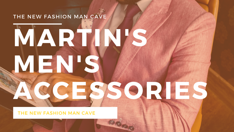 Why Shop At Martin's Men's Accessories?